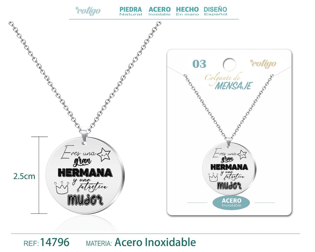 Colgante con Mensaje de Acero Inoxidable - Accesorios de joyería significativa