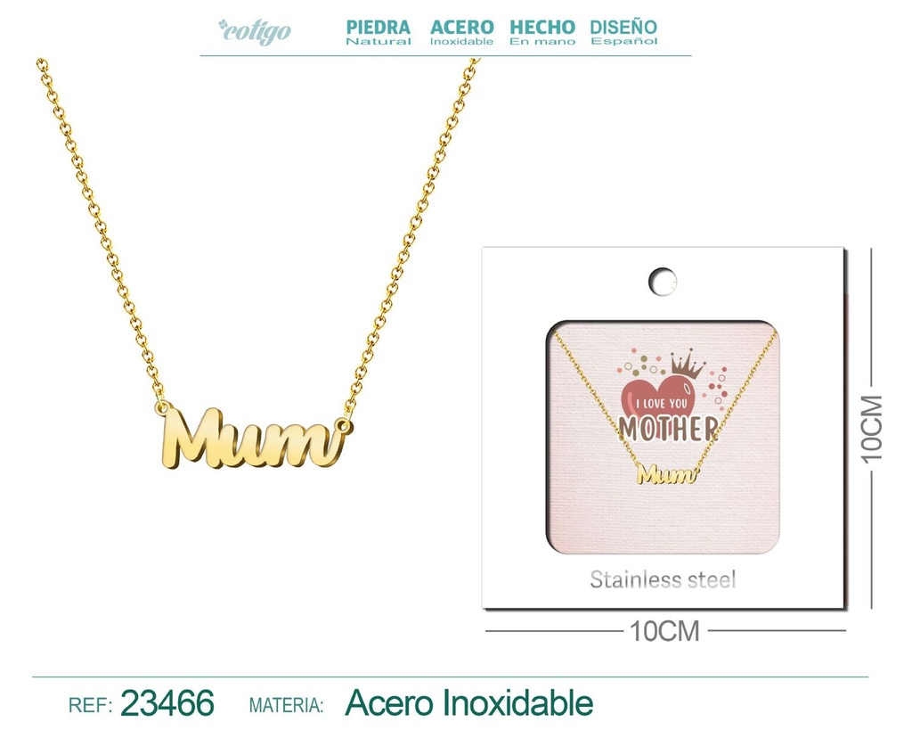 Collar de acero con el texto "Mum" en inglés y sobre - Joyería personalizada