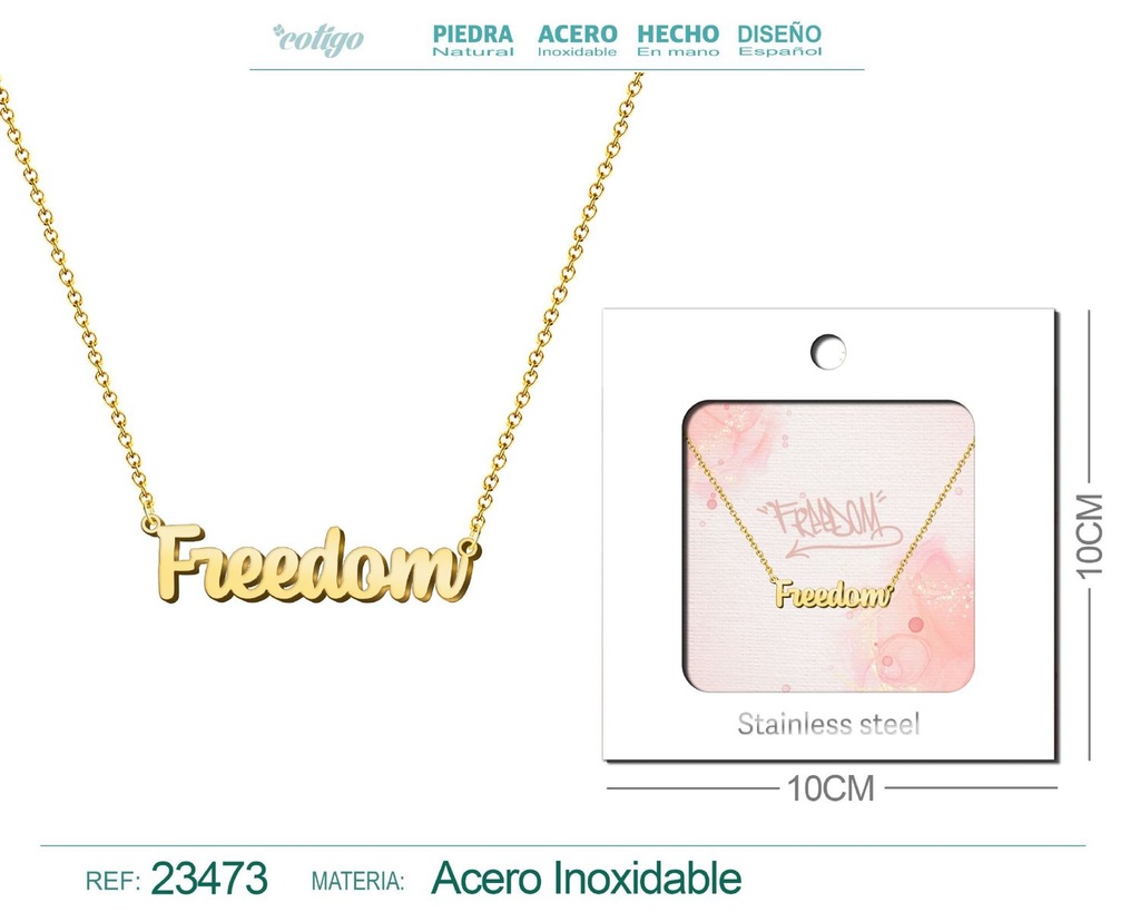 Collar de acero con el texto "Freedom" en inglés y sobre - Joyería personalizada