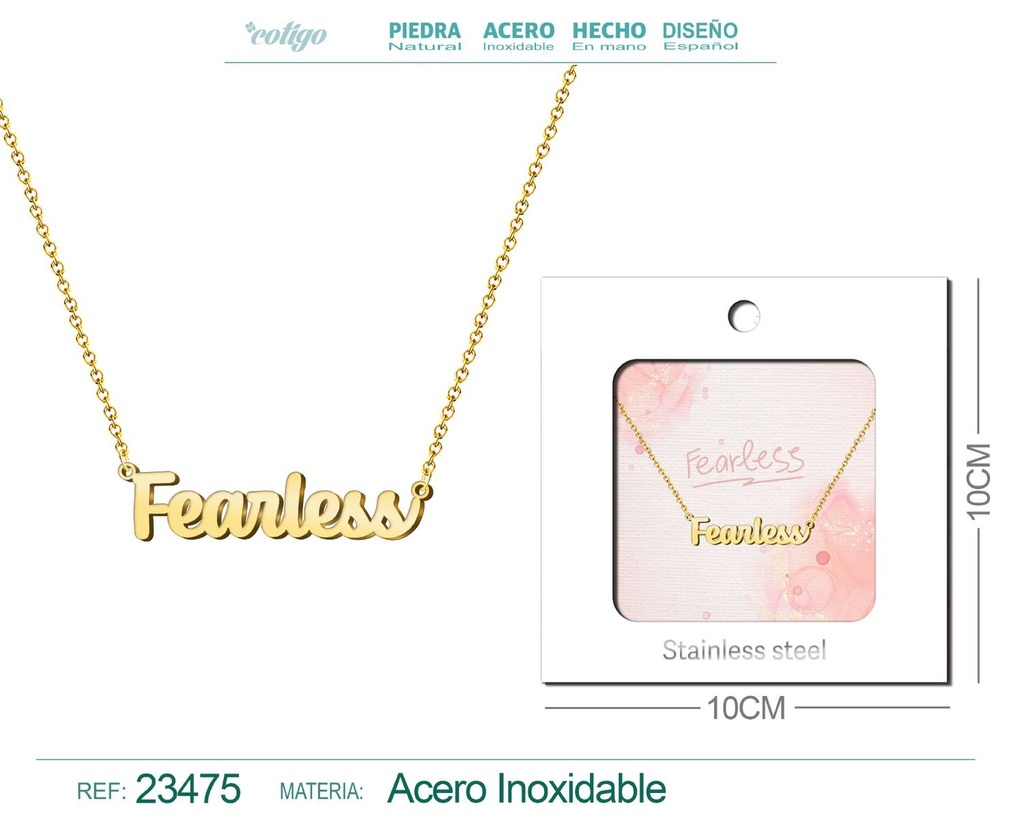 Collar de acero con el texto "Fearless" en inglés y sobre - Joyería personalizada