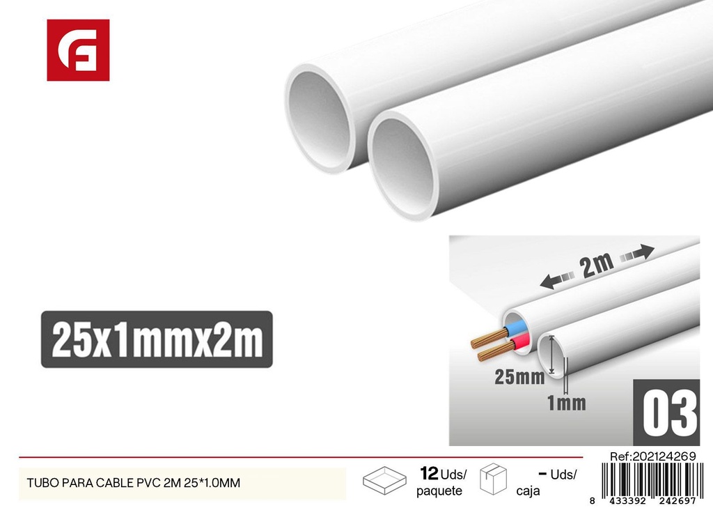 Tubo para cable PVC 2m 25x1.0mm - Ferretería y protección de cables