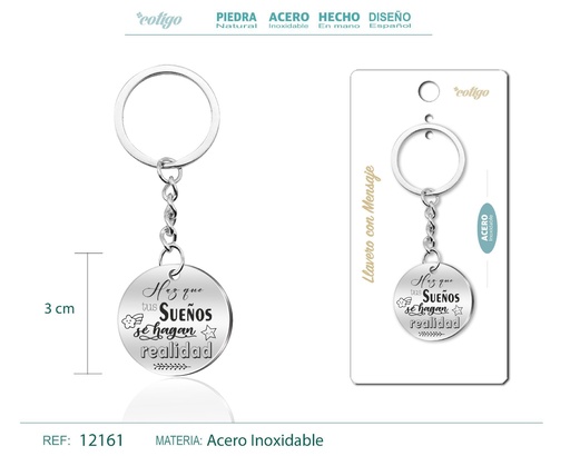 [12161] Llavero de acero con mensaje - Accesorios de regalo y personalización