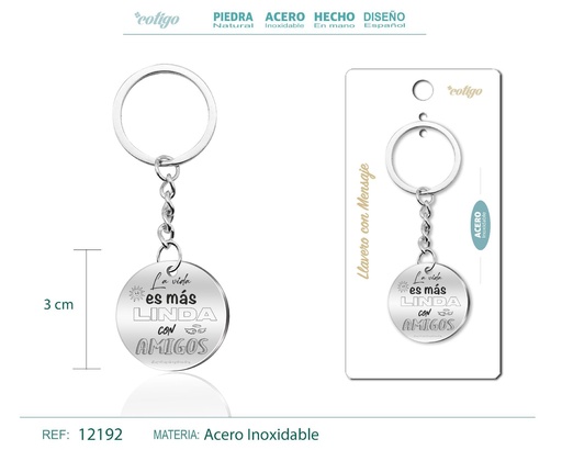 [12192] Llavero de acero con mensaje - Accesorios de regalo y personalización