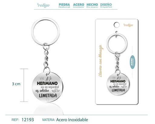 [12193] Llavero de acero con mensaje - Accesorios de regalo y personalización
