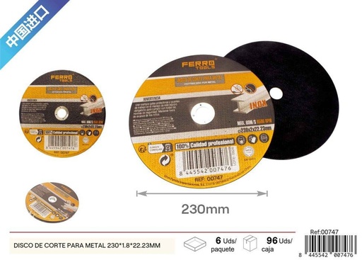 [00747] Disco de corte para metal inoxidable 230x1.8x22.23 mm - Accesorios de ferretería y corte