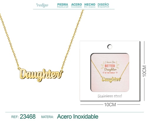 [23468] Collar de acero con el texto "Daughter" en inglés y sobre - Joyería personalizada