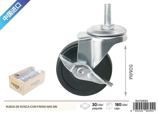 [02694] Rueda de rosca con freno M10 de 2 pulgadas (50 mm) - Accesorios y herrajes de ferretería
